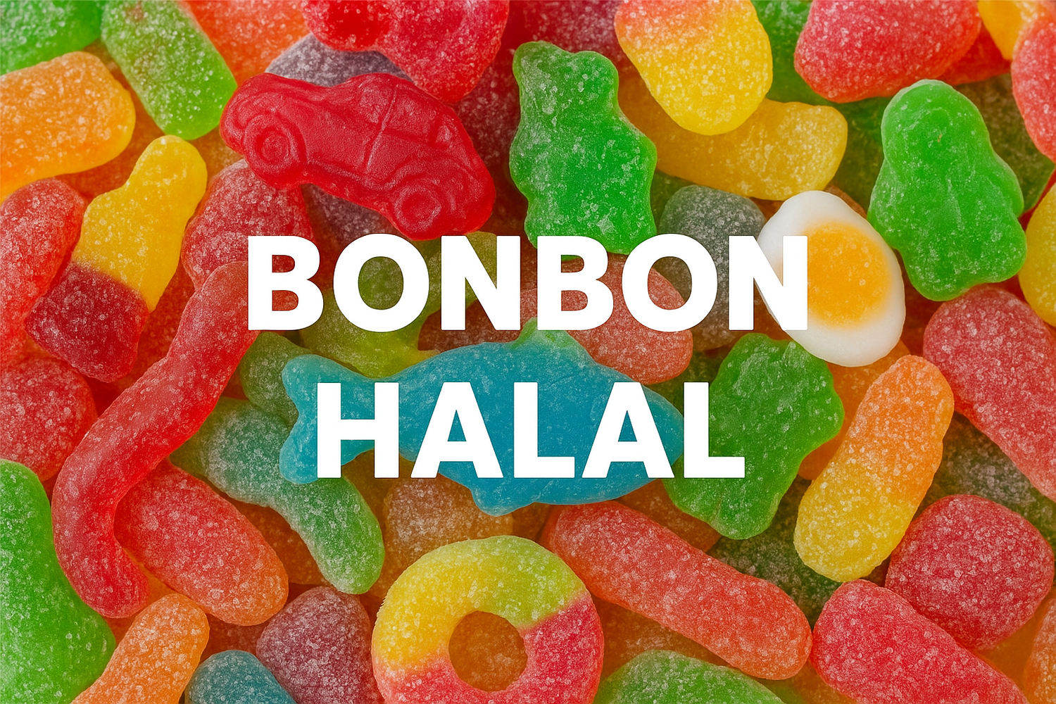 Produit halal 🍭